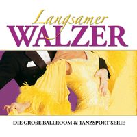 The New 101 Strings Orchestra - Die große Ballroom & Tanzsport Serie: Langsamer Walzer
