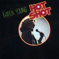 Karen Young - Hot Shot (Expanded Edition)