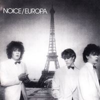 Noice - Europa
