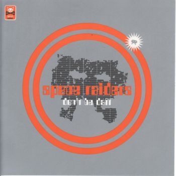 Space Raiders - Don't Be Daft