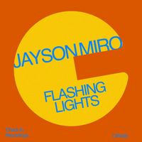 Jayson Miro - Flashing Lights