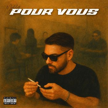 Melly - Pour Vous (Explicit)