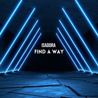 Isadora - Find A Way