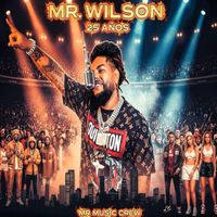 Mr. Wilson - 25 Años (Grandes Hits)