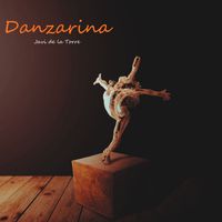 Javi de la Torre - Danzarina
