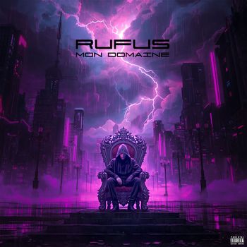 Rufus - Mon domaine (Explicit)