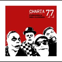 Charta 77 - Förhandla med clowner
