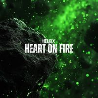 Helixx - Heart On Fire