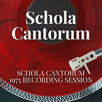 Schola Cantorum - Schola Cantorum - 1975 Recording Session