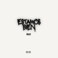 DLC - Estamos Bien