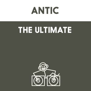 Antic - The Ultimate