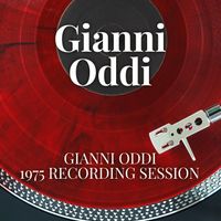 Gianni Oddi - Gianni Oddi - 1975 Recording Session