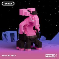 Tennan - Lost My Way (Explicit)