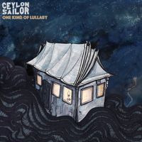 Ceylon Sailor - one kind of lullaby