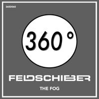 Feldschieber - The Fog