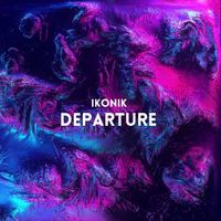 Ikonik - Departure