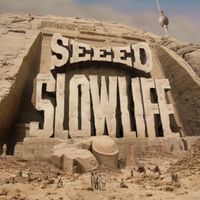 Seeed - Slowlife