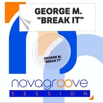 George M. - Break It