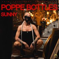 Sunny - Poppe Bottles (Explicit)
