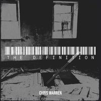 Chris Warren - The Definition (Explicit)