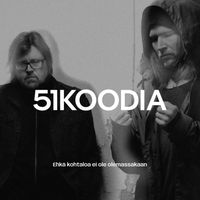 51KOODIA - Ehkä kohtaloa ei ole olemassakaan
