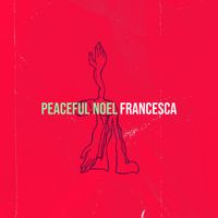 Francesca - Peaceful Noel