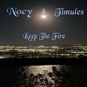 Nocy - Keep The Fire
