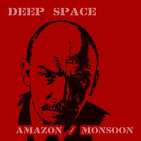 Deep Space - Amazon / Monsoon