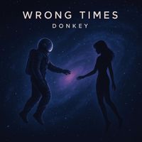 Donkey - Wrong Times