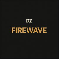 DZ - Firewave