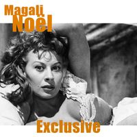 Magali Noël - Exclusive (2025 Remastered)
