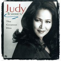 Judy Torres - Judy Torres (The Greatest Hits)