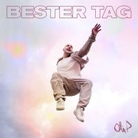Oli. P - Bester Tag