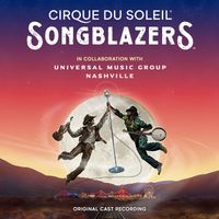 Cirque Du Soleil - Songblazers
