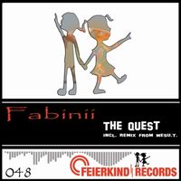 Fabinii - The Quest (Incl. Mesu.T. Remix)