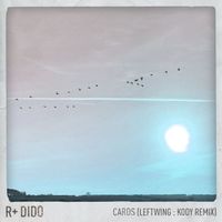 R Plus, Dido - Cards (Leftwing : Kody Remix)
