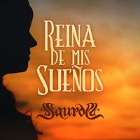 Saurom - Reina De Mis Sueños