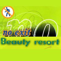 NO EXIT - Beauty Resort