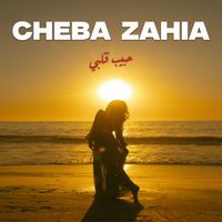 Cheba Zahia - حبيب قلبي