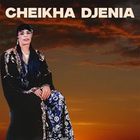 Cheikha Djenia - Lamima