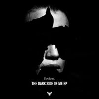 Broken - The Dark Side of Me