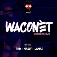 Natoxie - Waconet Riddim (Explicit)