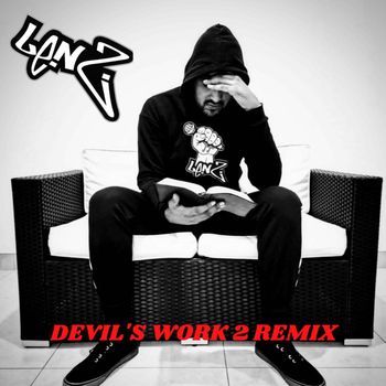 Lenz - Devil's Work 2 (Remix)