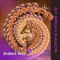 Brian Ramos - Babalú Ayé
