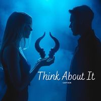 CAPTAIN - Think About It