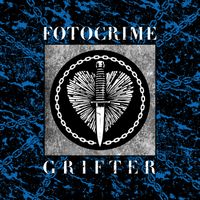 Fotocrime - Grifter (Explicit)