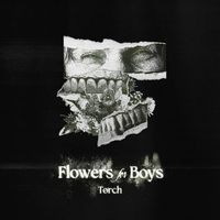 Torch - Flowers for Boys