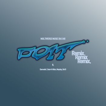 Multiverse - Do It (Remix)