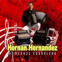 Hernán Hernández - Homenaje Corralero