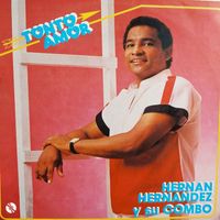 Hernán Hernández - Tonto Amor